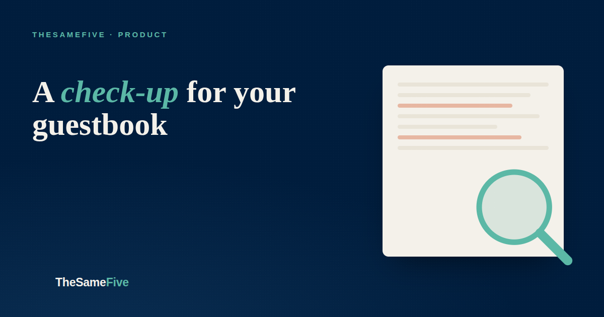The next tool: a check-up for your guestbook
